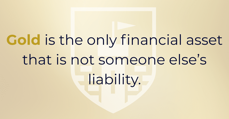 Gold is no one's liability